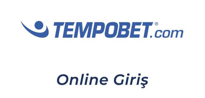 Tempobet Online Giriş