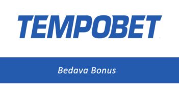 Tempobet Bedava Bonus