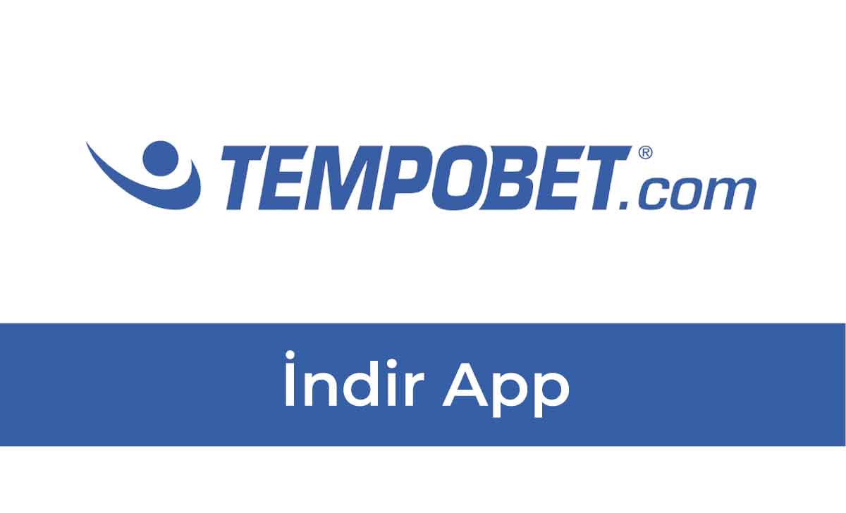 Tempobet İndir App